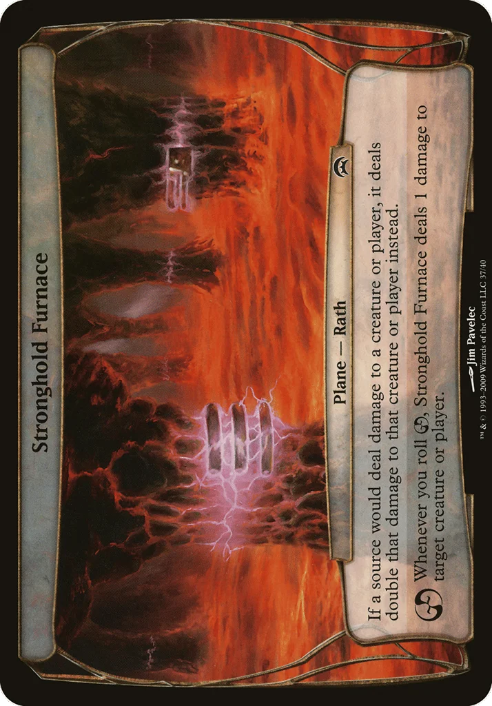 Stronghold Furnace · Planechase Planes