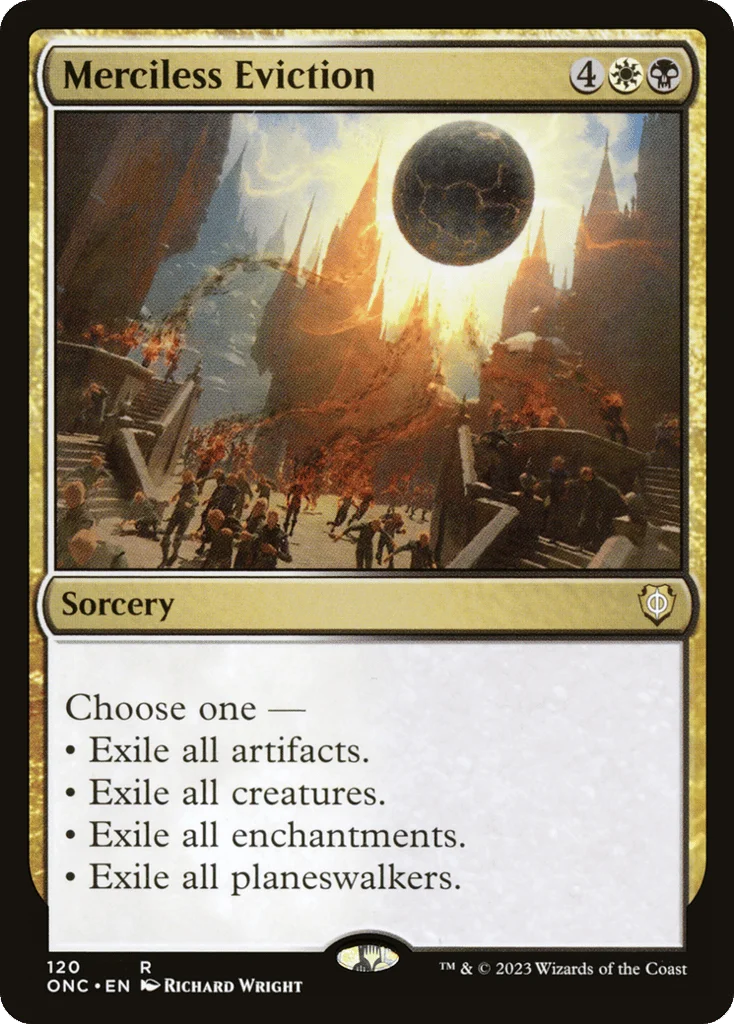 Merciless Eviction · Phyrexia: All Will Be One Commander