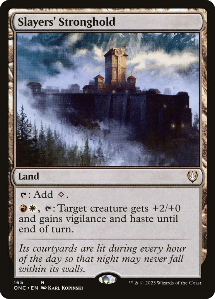Slayers' Stronghold · Phyrexia: All Will Be One Commander