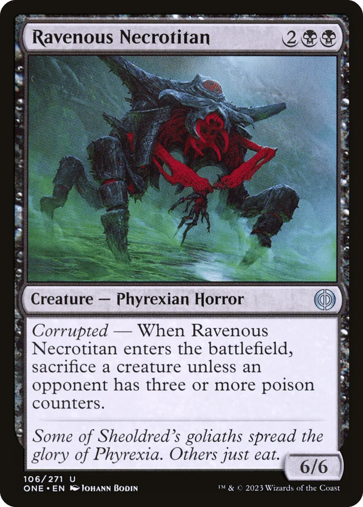 Ravenous Necrotitan · Phyrexia: All Will Be One