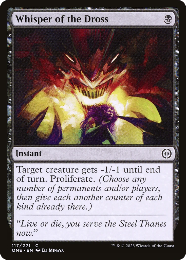 Whisper of the Dross · Phyrexia: All Will Be One