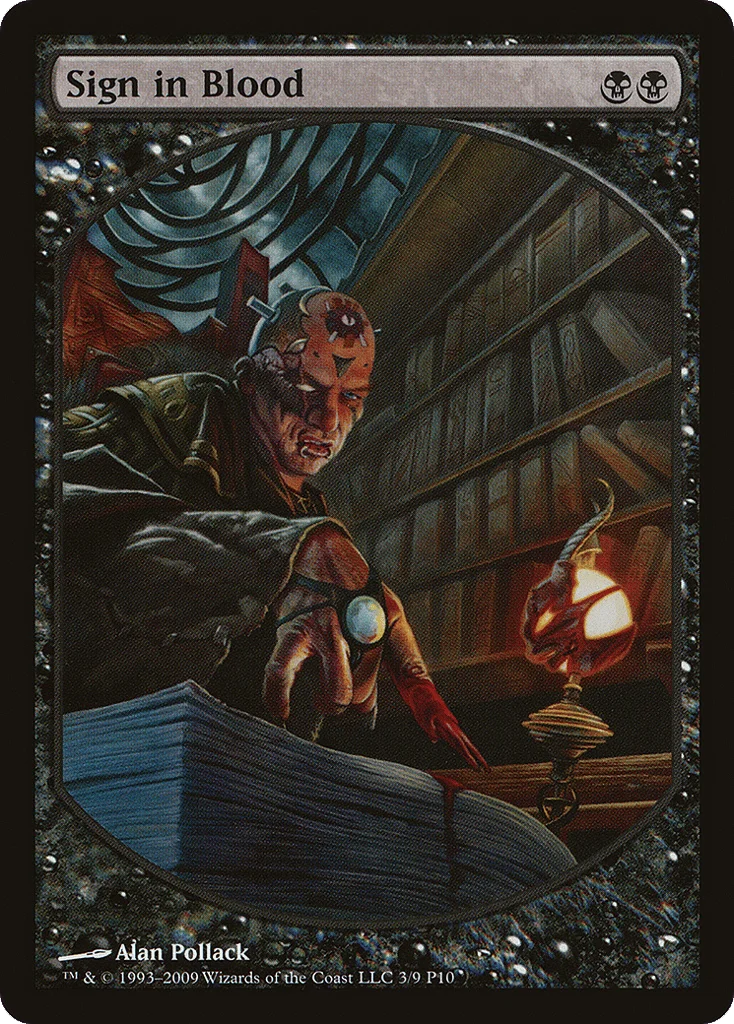 Sign in Blood · Magic Player Rewards 2010