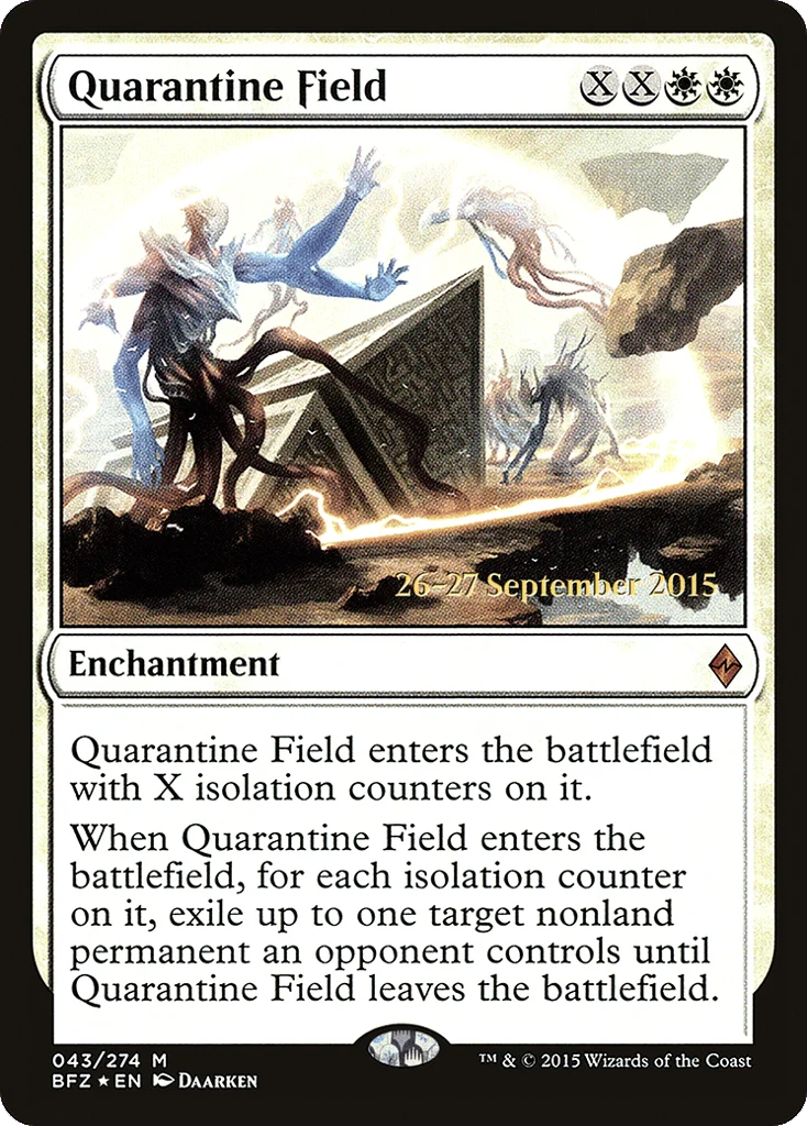 Quarantine Field · Battle for Zendikar Promos