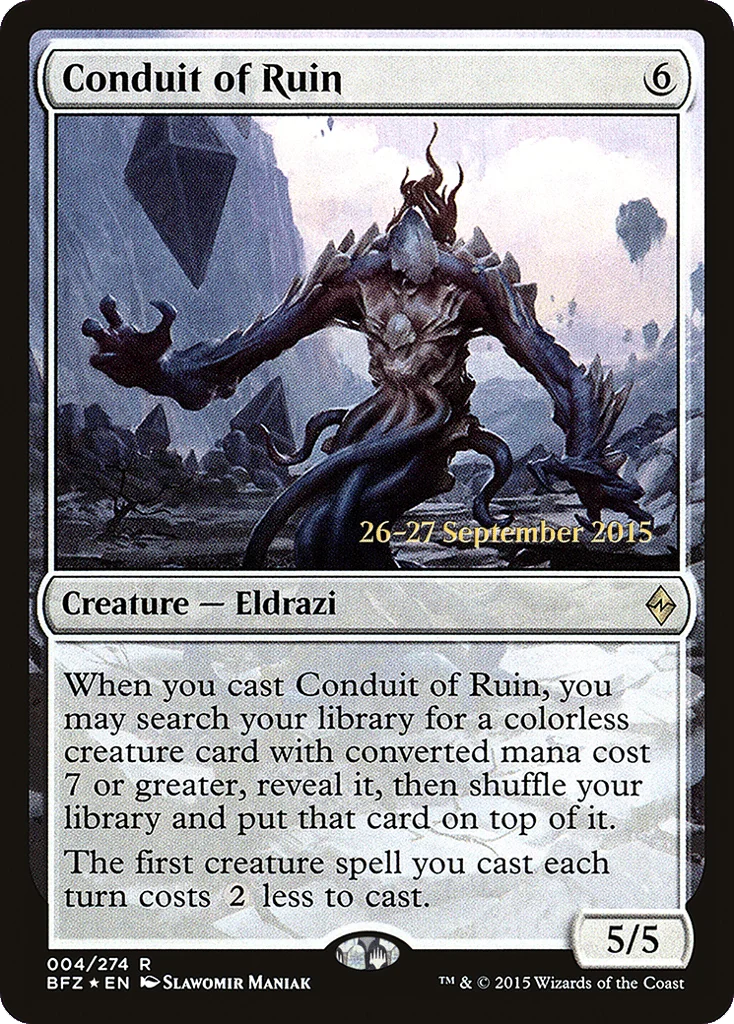 Conduit of Ruin · Battle for Zendikar Promos