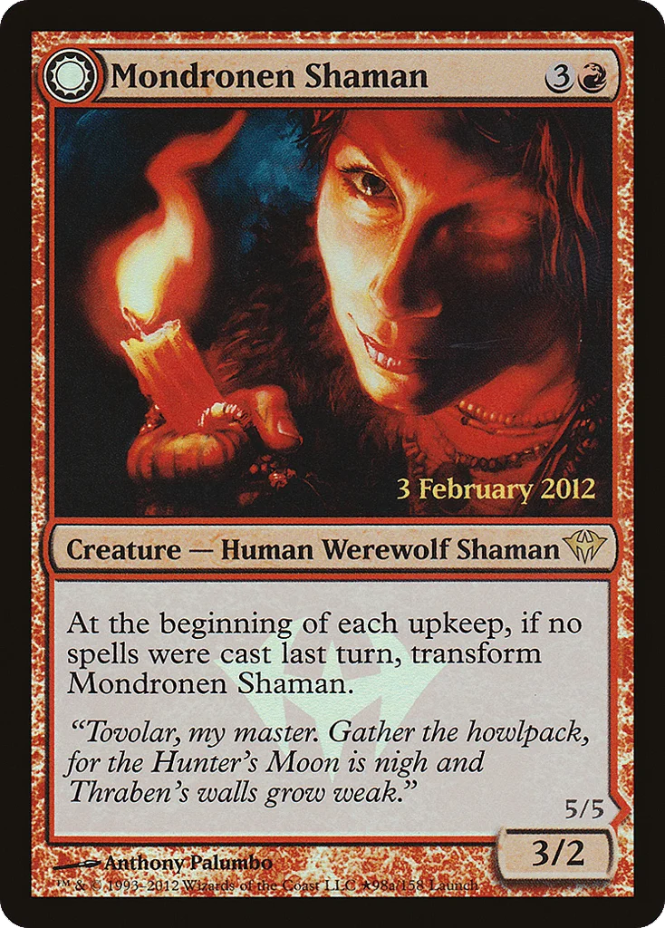 Mondronen Shaman // Tovolar's Magehunter · Dark Ascension Promos
