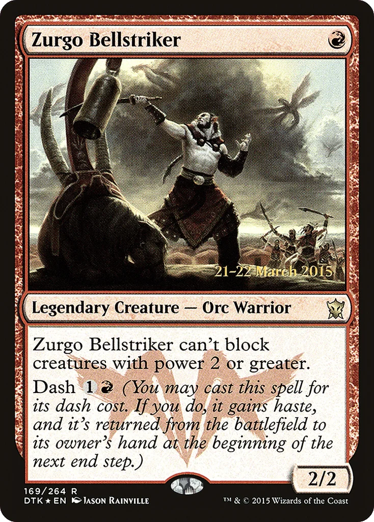Zurgo Bellstriker · Dragons of Tarkir Promos