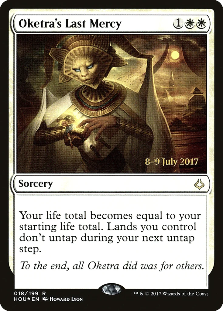 Oketra's Last Mercy · Hour of Devastation Promos