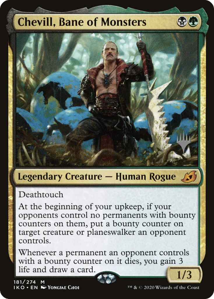 Chevill, Bane of Monsters · Ikoria: Lair of Behemoths Promos