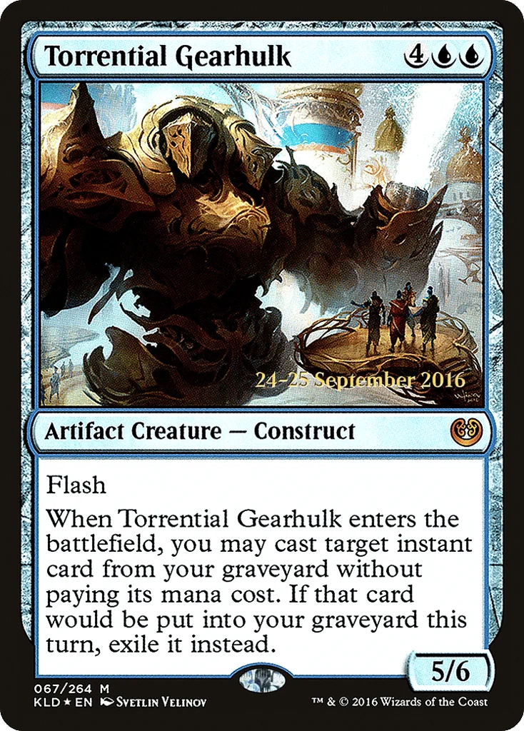 Torrential Gearhulk · Kaladesh Promos