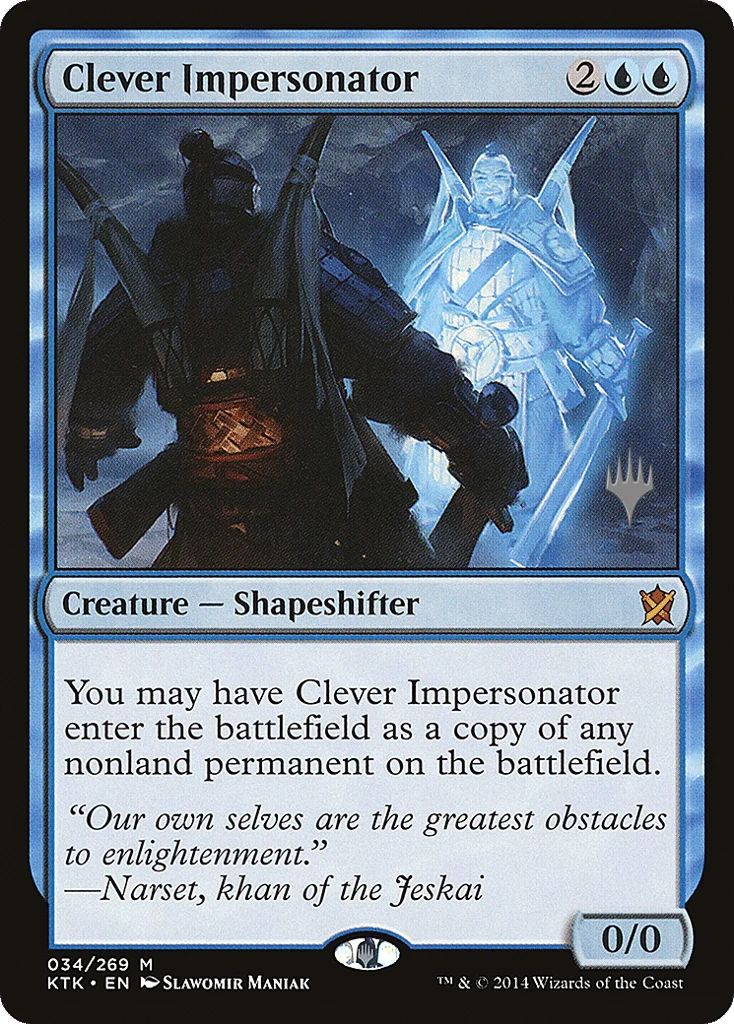Clever Impersonator · Khans of Tarkir Promos