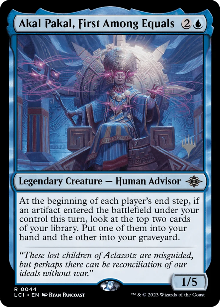 Akal Pakal, First Among Equals · The Lost Caverns of Ixalan Promos