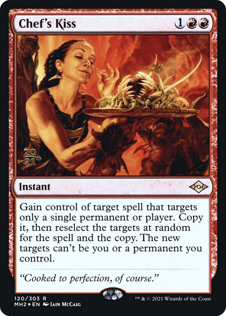 Chef's Kiss · Modern Horizons 2 Promos
