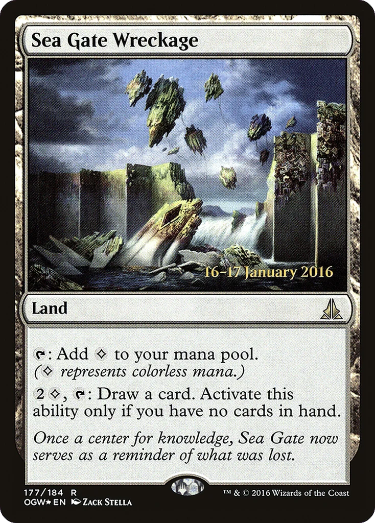 Sea Gate Wreckage · Oath of the Gatewatch Promos