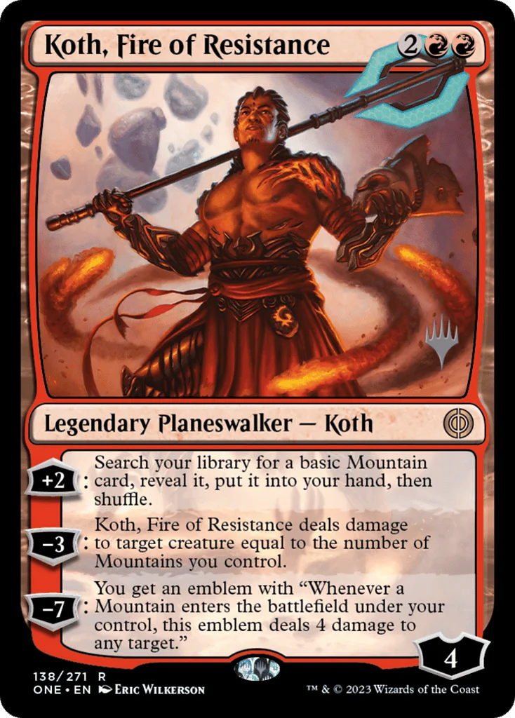 Koth, Fire of Resistance · Phyrexia: All Will Be One Promos