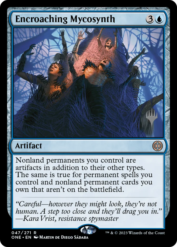 Encroaching Mycosynth · Phyrexia: All Will Be One Promos