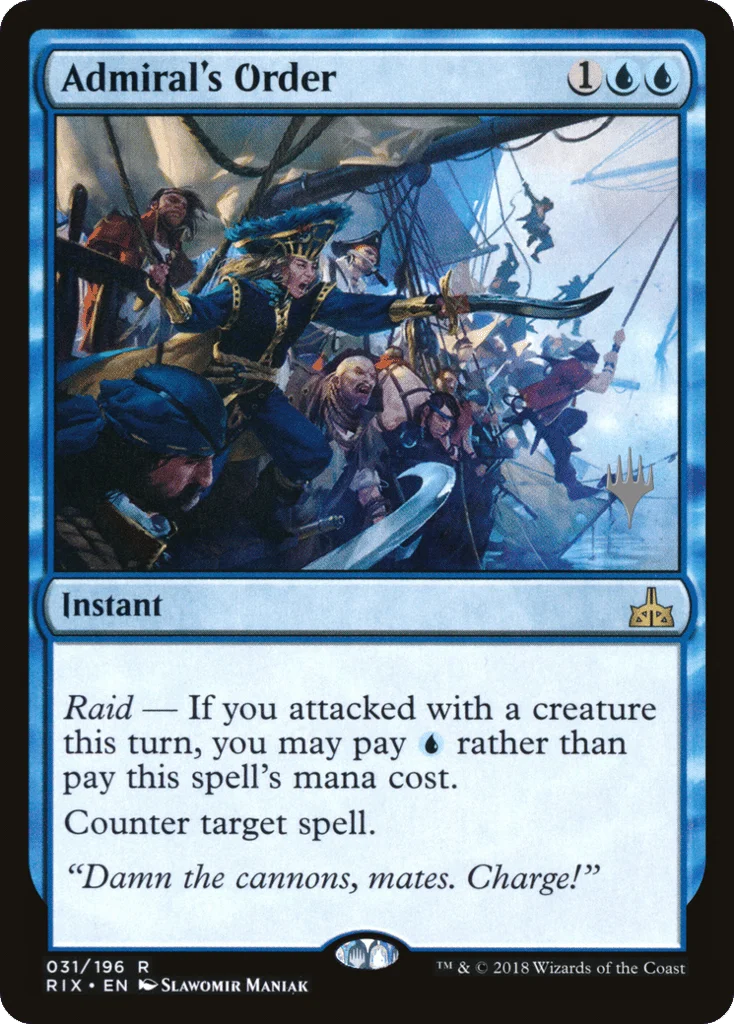 Admiral's Order · Rivals of Ixalan Promos
