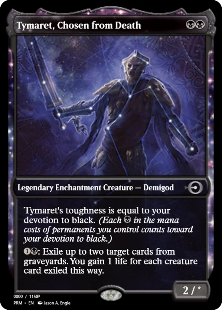 Tymaret, Chosen from Death · Magic Online Promos