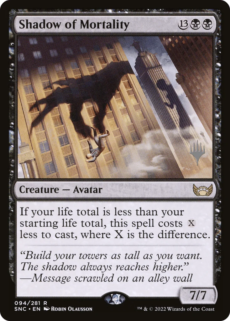 Shadow of Mortality · Streets of New Capenna Promos
