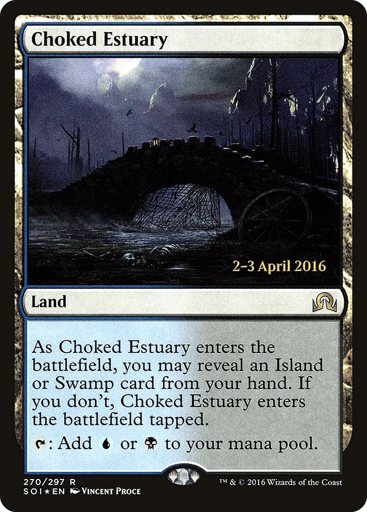 Choked Estuary · Shadows over Innistrad Promos