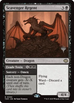 Scavenger Regent // Exude Toxin