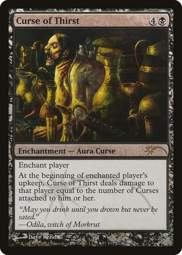Curse of Thirst · Wizards Play Network 2012
