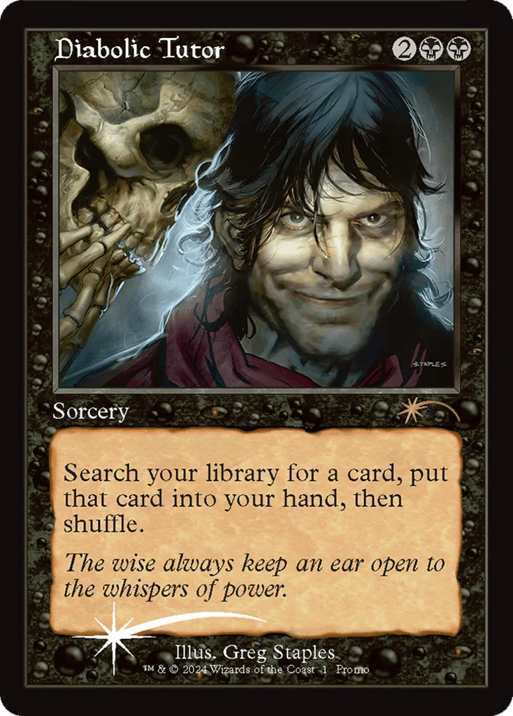 Diabolic Tutor · Wizards Play Network 2024