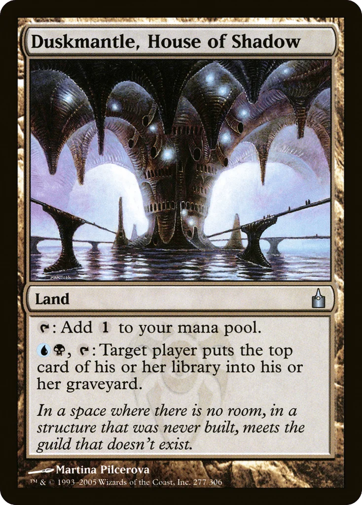Duskmantle, House of Shadow · Ravnica: City of Guilds