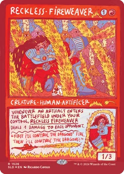 Reckless Fireweaver