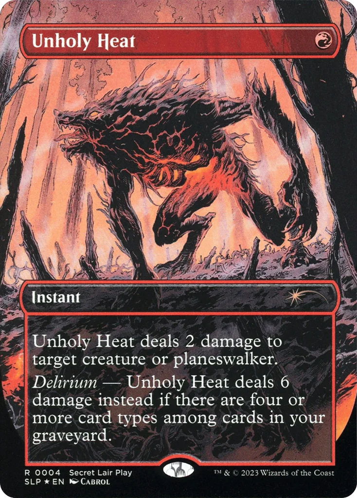 Unholy Heat · Secret Lair Showdown