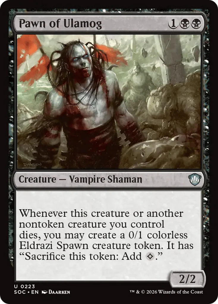 Pawn of Ulamog · Secrets of Strixhaven Commander