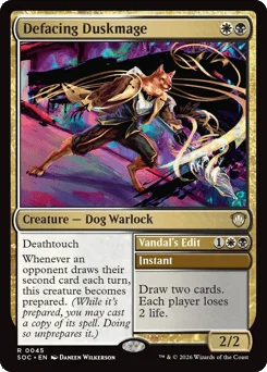Defacing Duskmage // Vandal's Edit