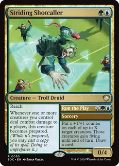 Striding Shotcaller // Run the Play