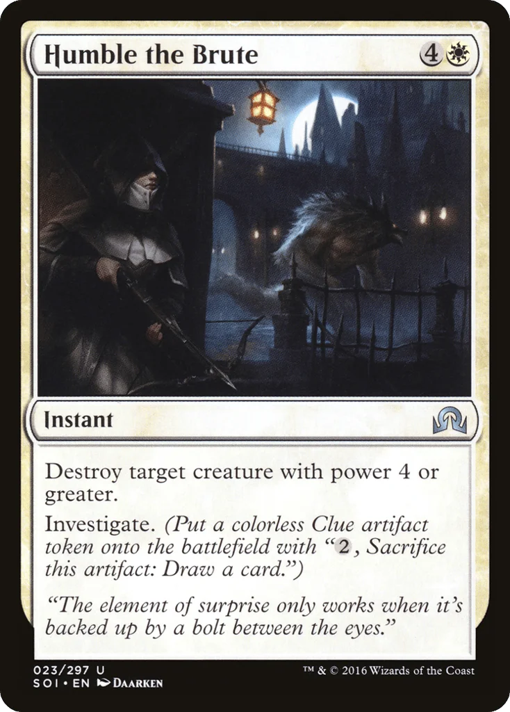 Humble the Brute · Shadows over Innistrad