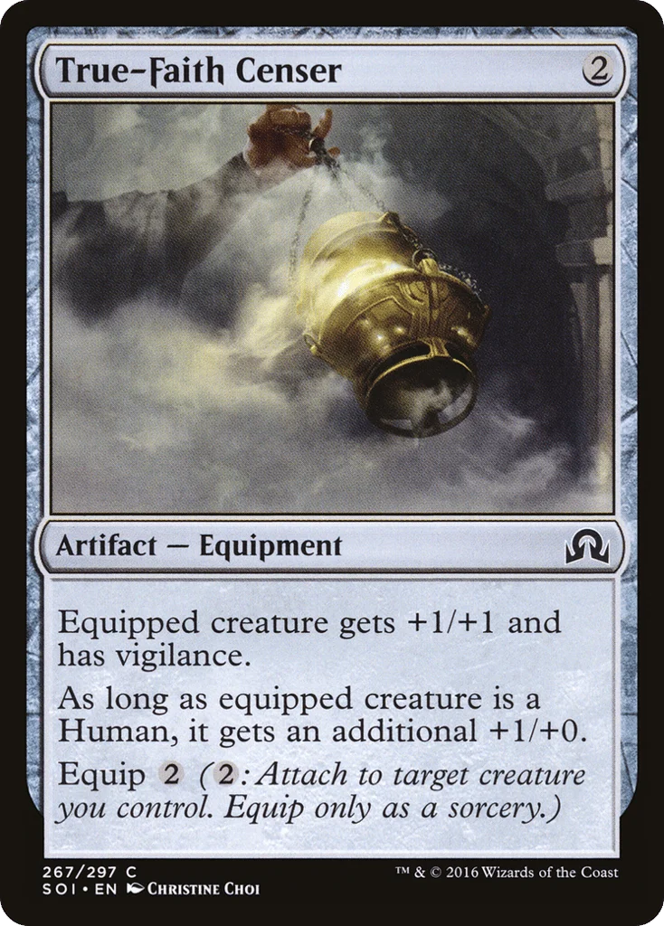 True-Faith Censer · Shadows over Innistrad