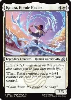 Katara, Heroic Healer