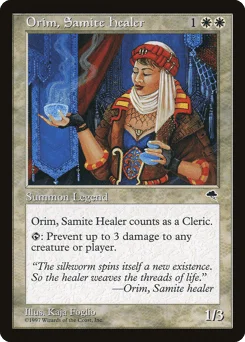 Orim, Samite Healer