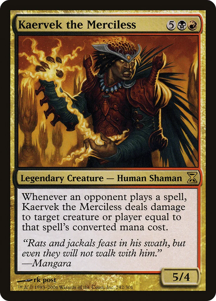 Kaervek the Merciless · Time Spiral