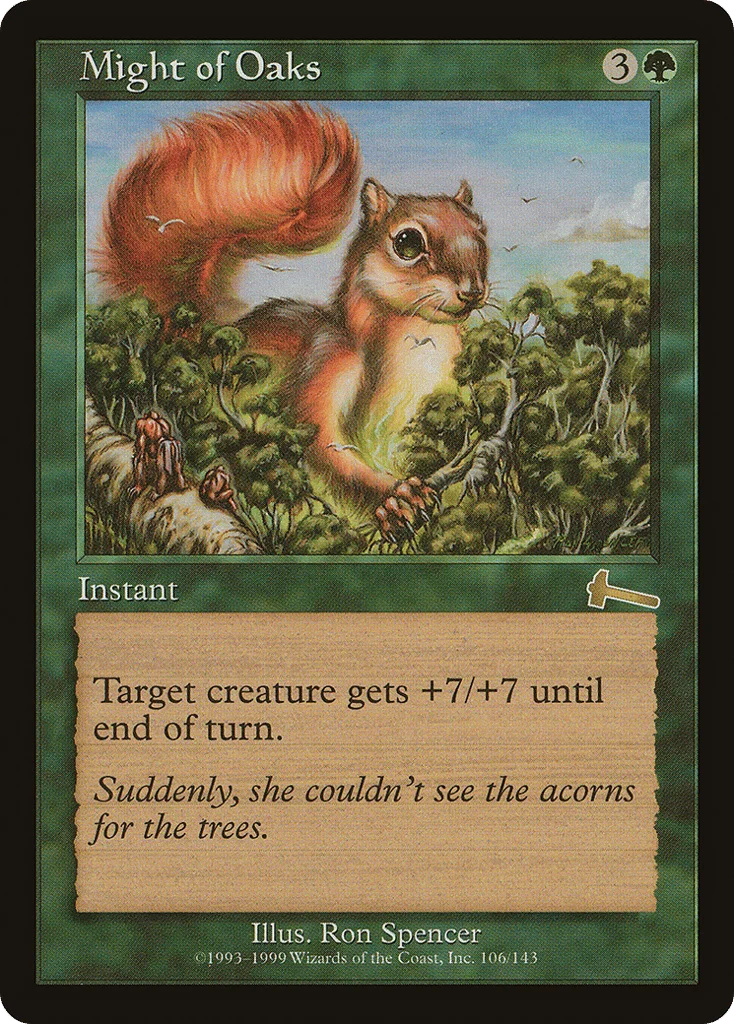 Might of Oaks · Urza's Legacy