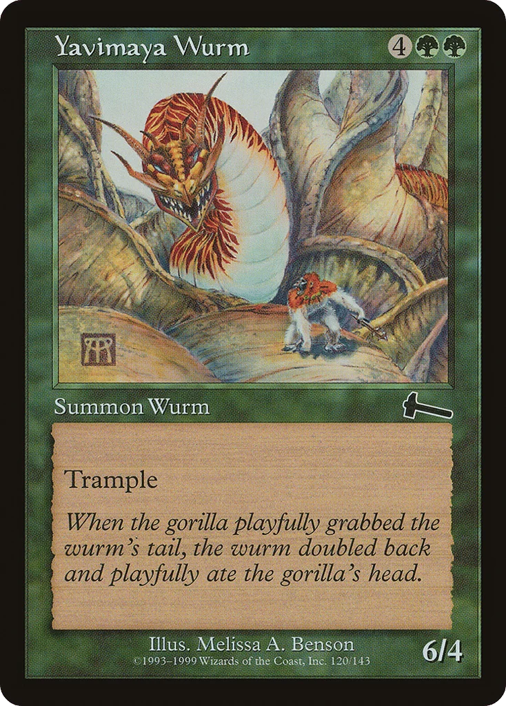 Yavimaya Wurm · Urza's Legacy