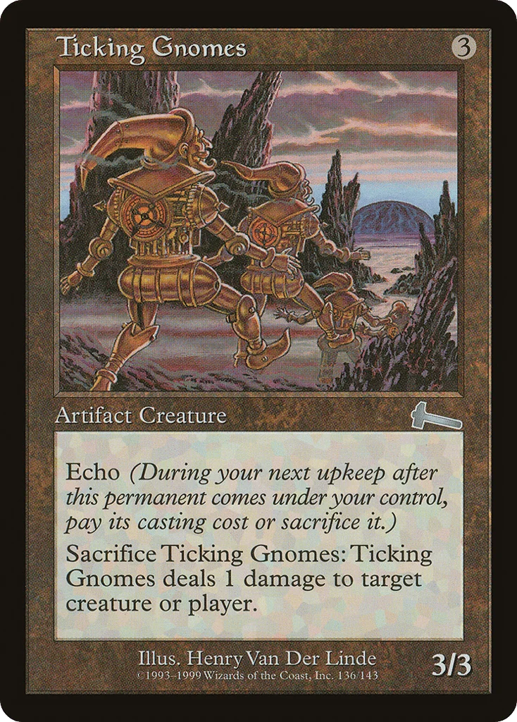 Ticking Gnomes · Urza's Legacy