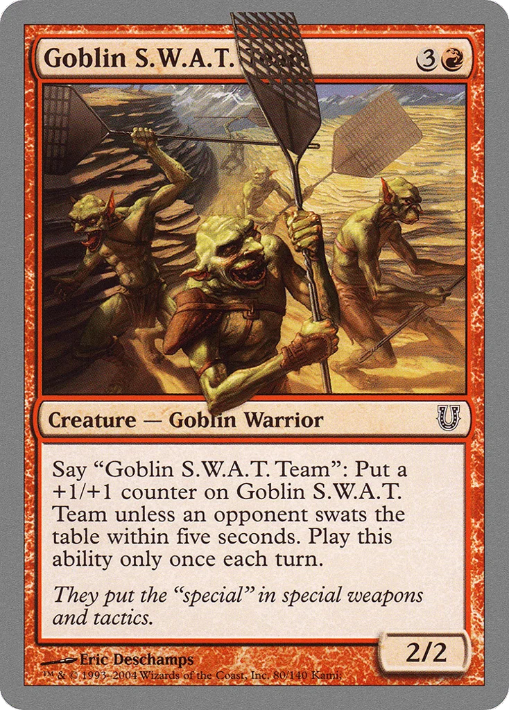 Goblin S.W.A.T. Team · Unhinged