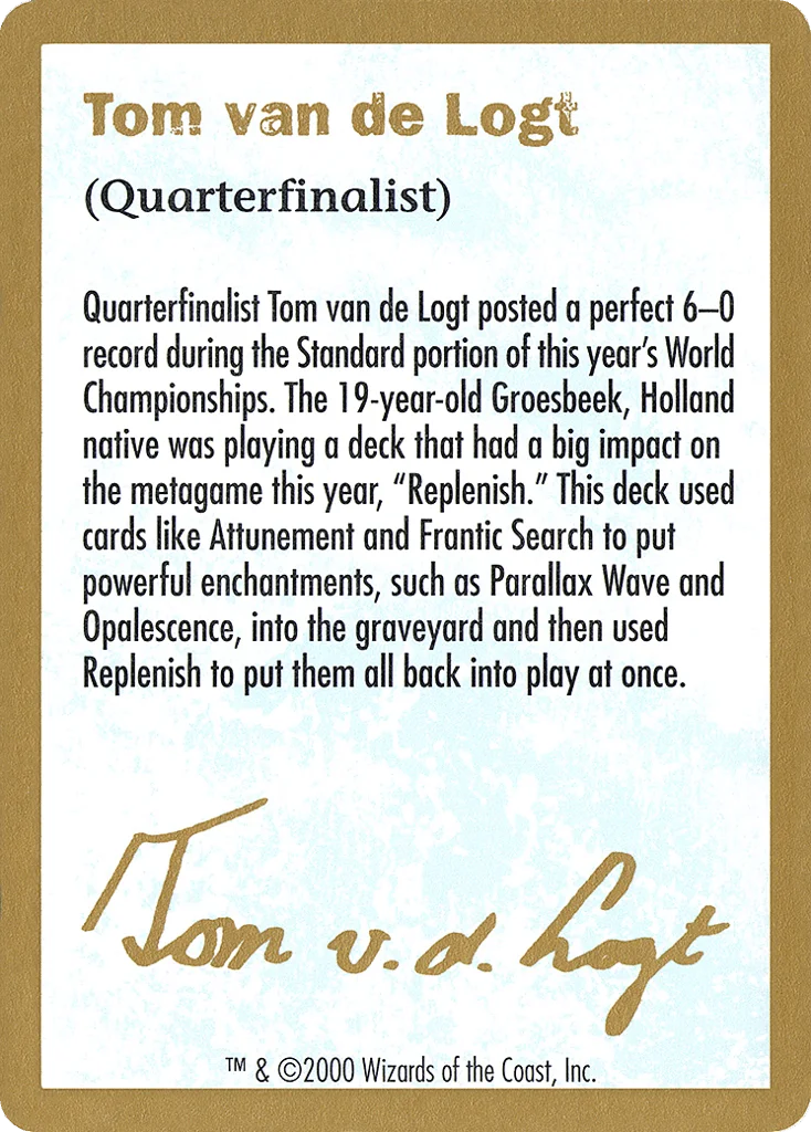 Tom van de Logt Bio (2000) · World Championship Decks 2000