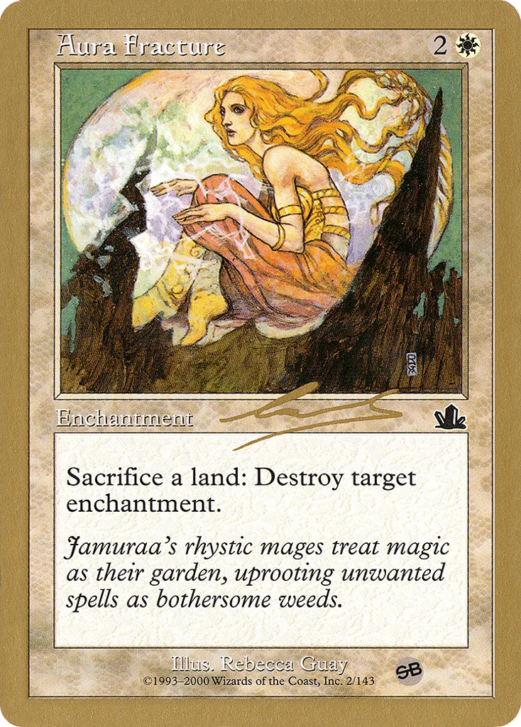 Aura Fracture · World Championship Decks 2000