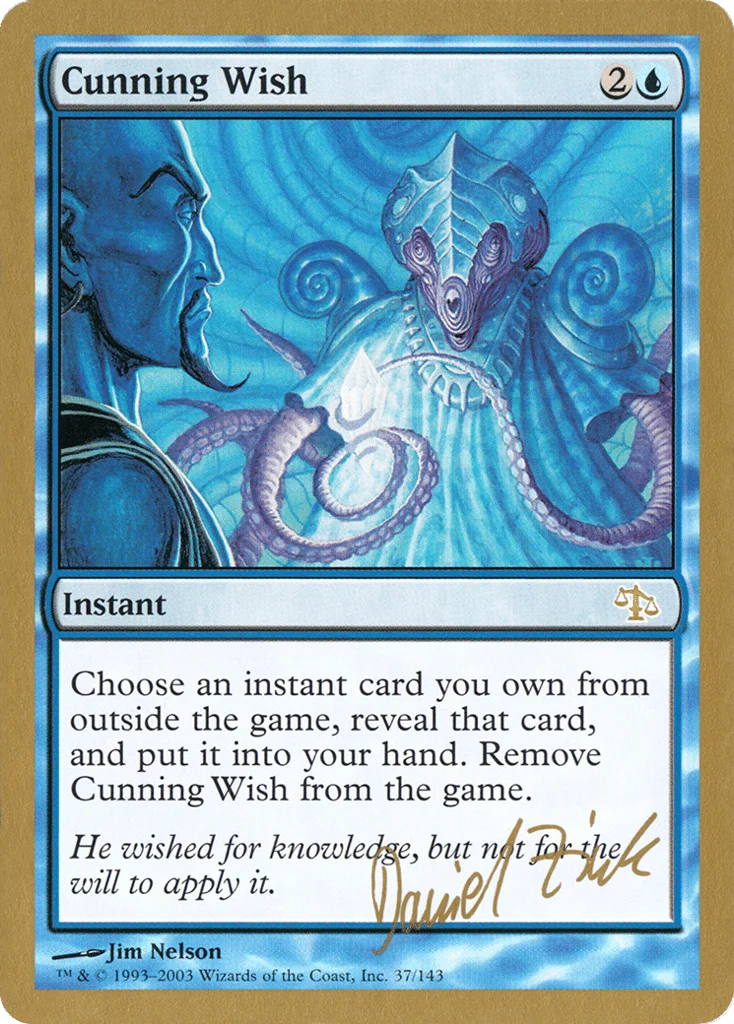 Cunning Wish · World Championship Decks 2003