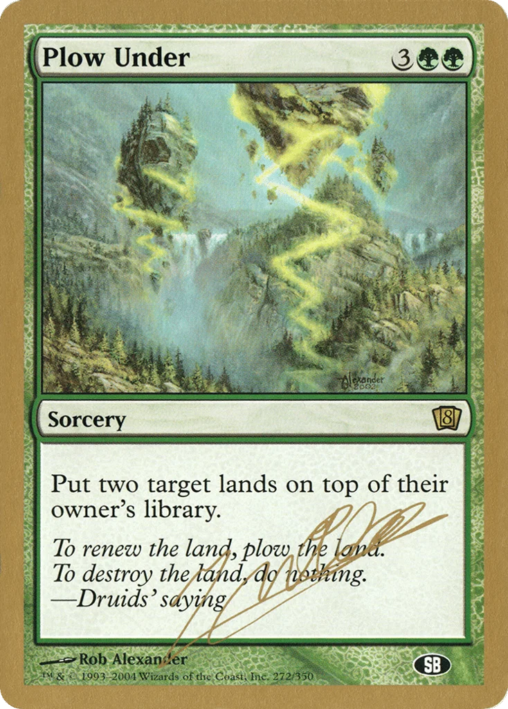 Plow Under · World Championship Decks 2004