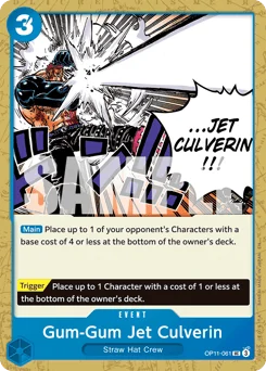 Gum-Gum Jet Culverin