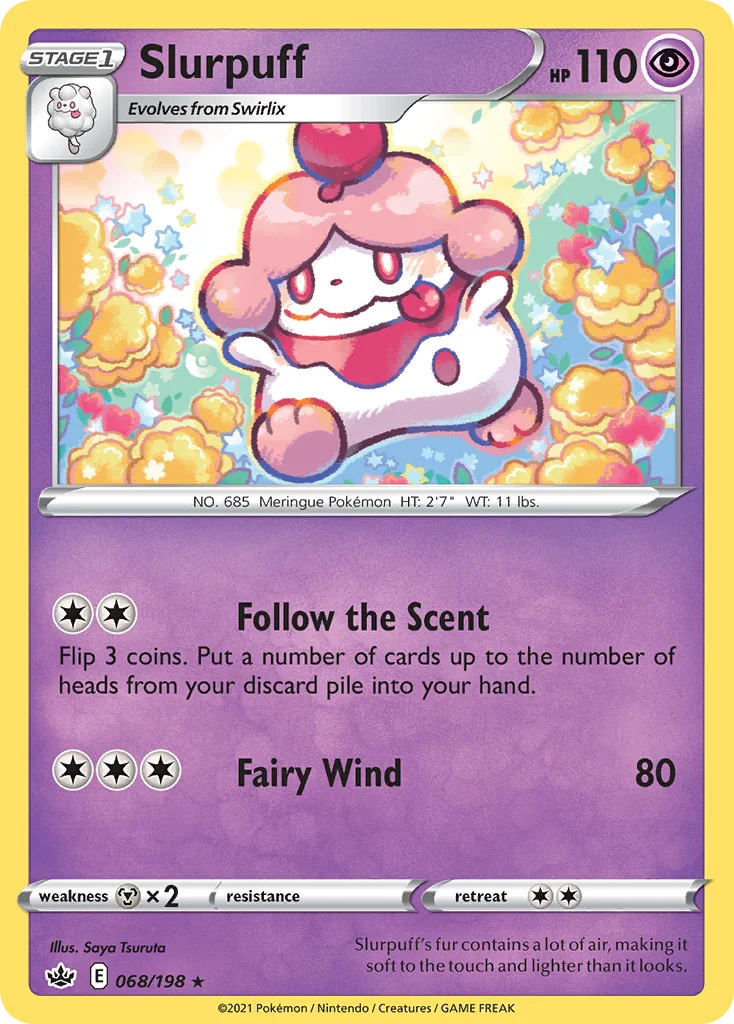 Slurpuff · Chilling Reign