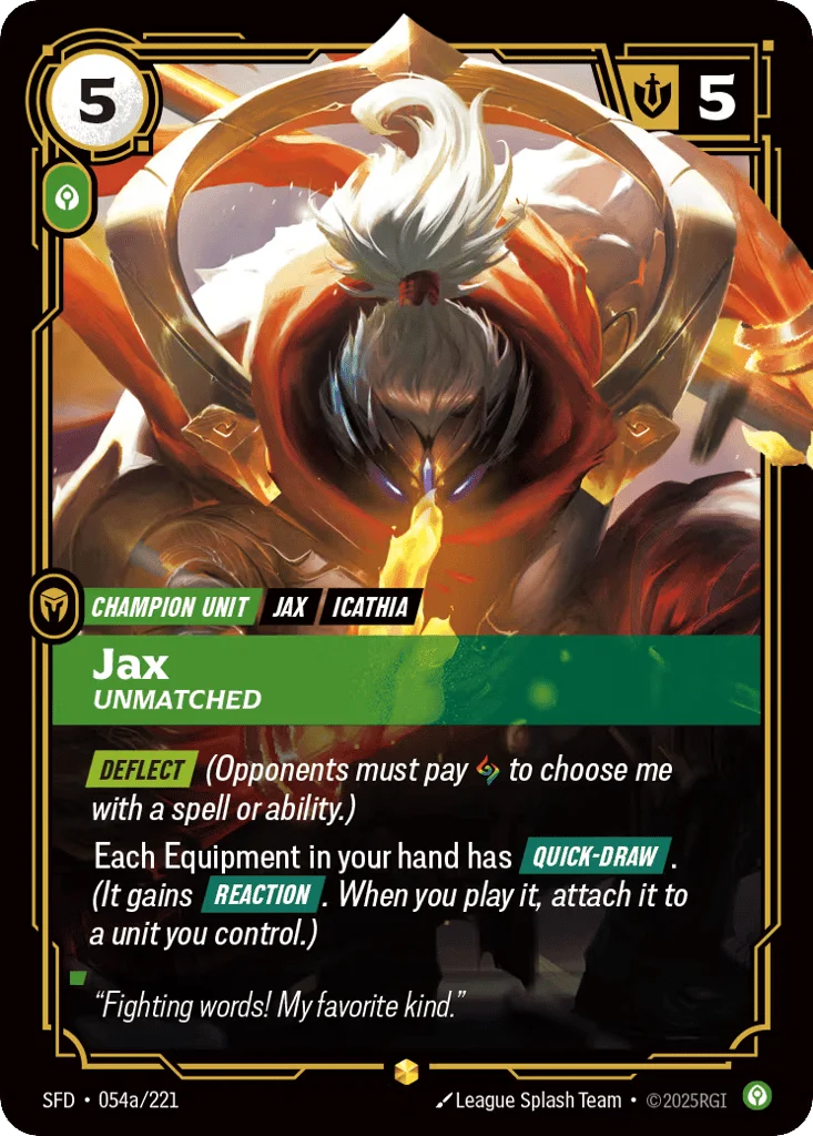 Jax, Unmatched · Spiritforged