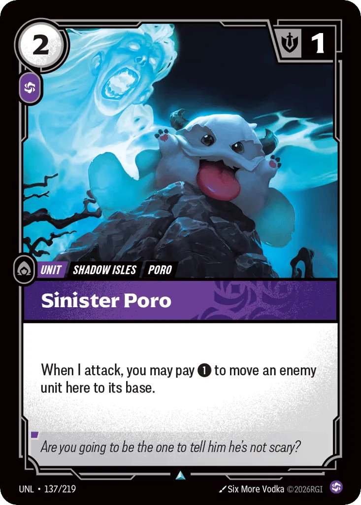 Sinister Poro · Unleashed