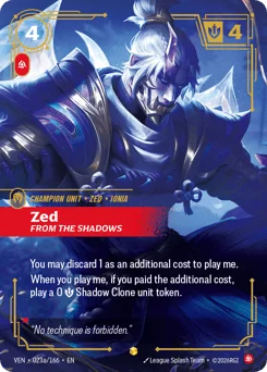 Zed, From The Shadows